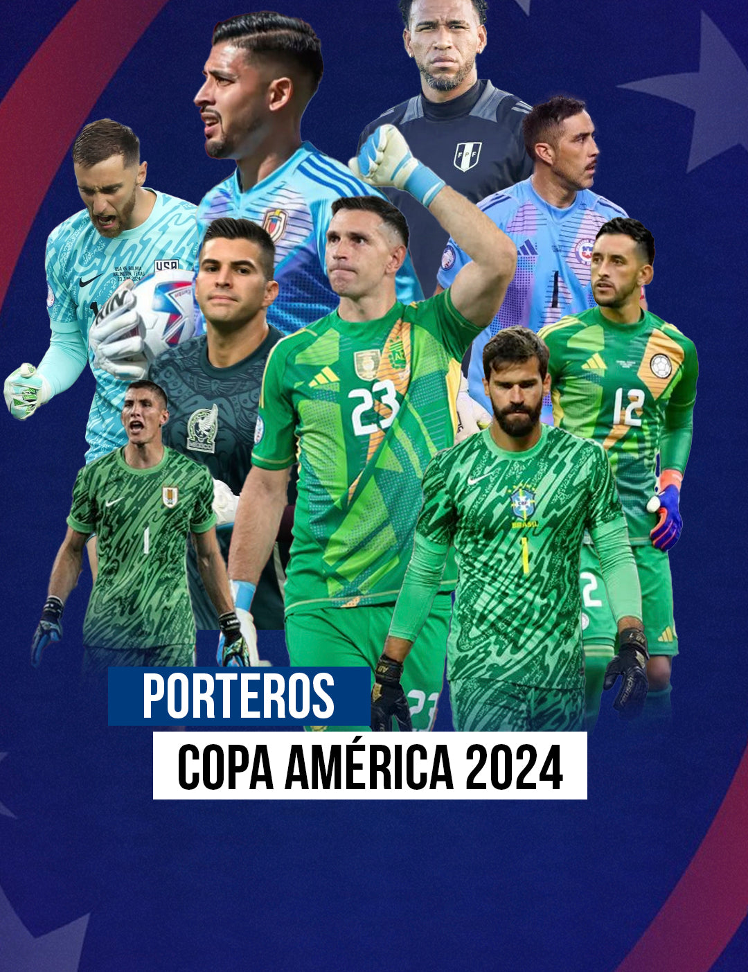 Los porteros titulares de la copa américa 2024 Unokeeper