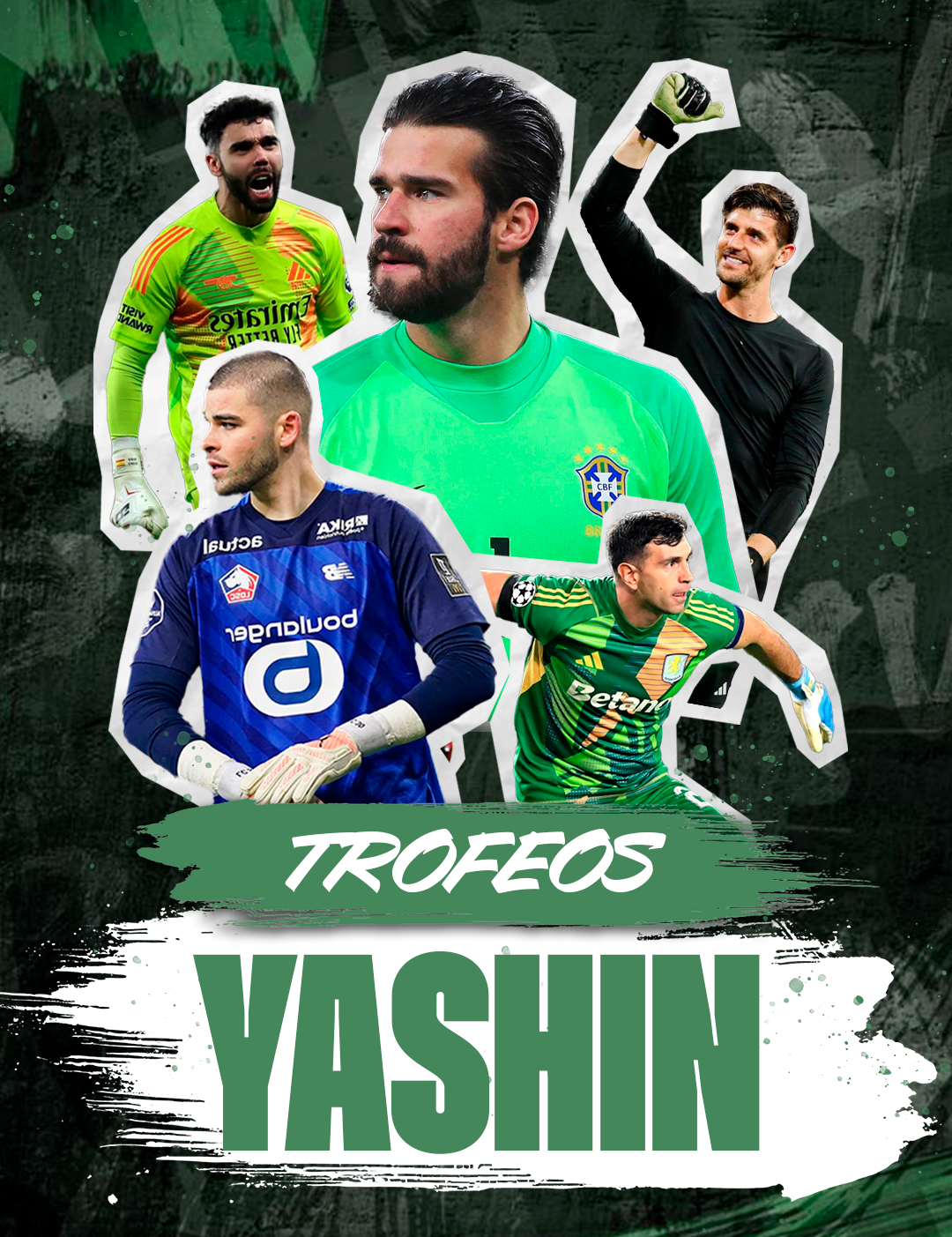 LOS MEJORES PORTEROS NOMINADOS A LOS TROFEOS YASHIN 2025